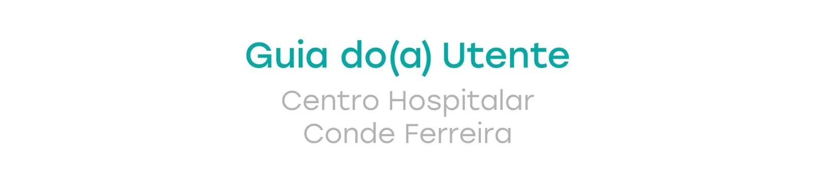 Centro Hospitalar Conde de Ferreira